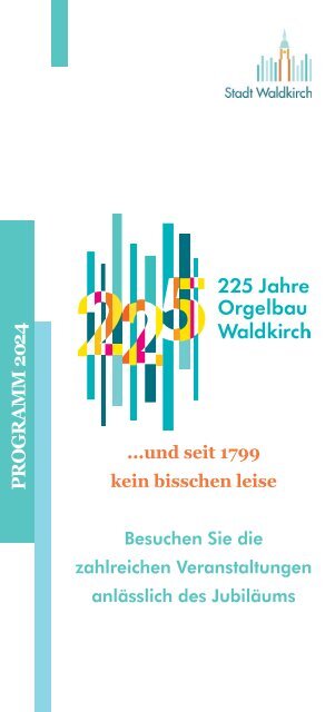 2024 | 225 Jahre Orgelbau in Waldkirch | Programmflyer