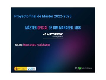 Proyecto Final Máster BIM Manager de Ángela Álvarez y Lucía Álvarez 2023