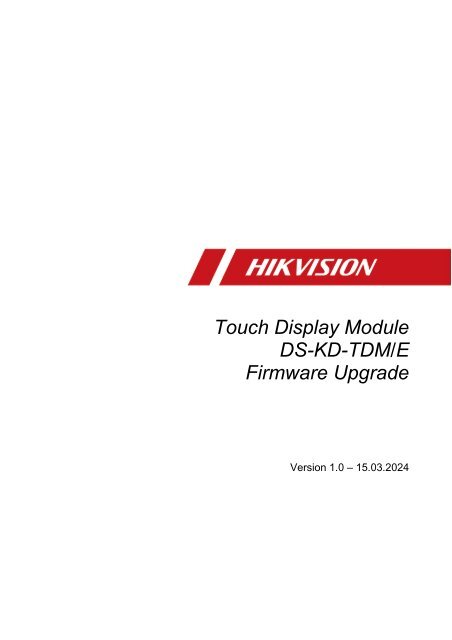 Hikvision HowTo Firmware Update TDM Intercom Modul