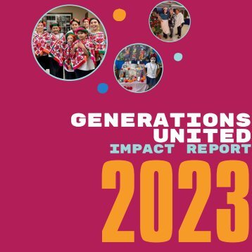 Generations United Impact Report 2023