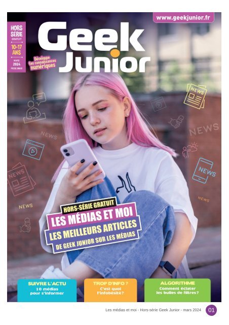 Les médias et moi - Hors-série Geek Junior - Mars 2024