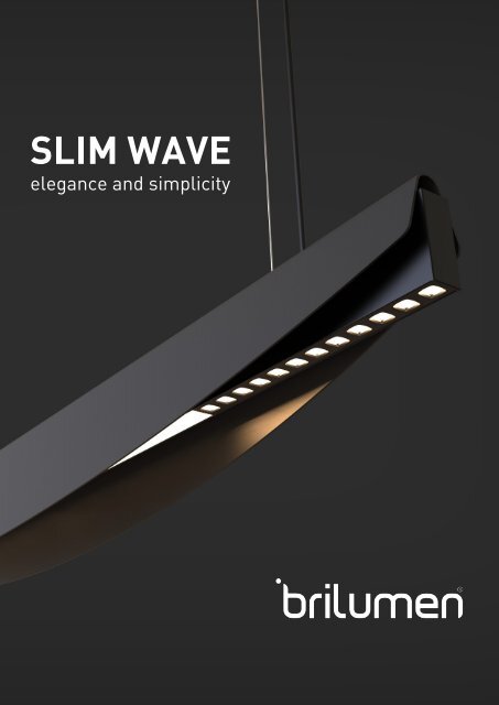 Slim-Wave