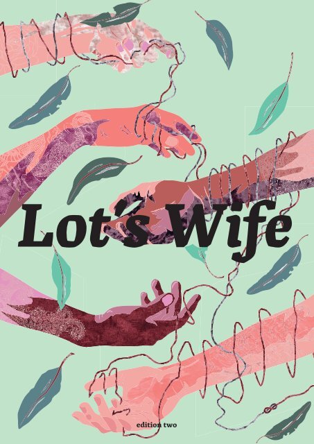 Lot's Wife Edition 2 2017