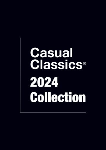 0169 Casual Classics Brochure 2024-PAGES 1-11