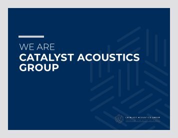 Catalyst Acoustics Group Corporate Brochure