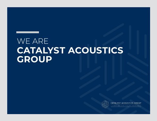 Catalyst Acoustics Group Corporate Brochure