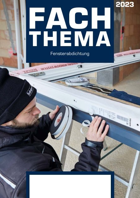 Fachthema Fensterabdichtung - neutral
