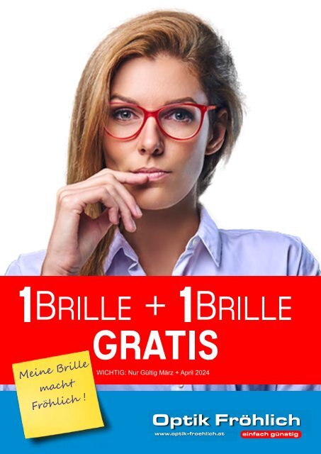 Optik Frölich_1 BRILLE + 1 BRILLE GRATIS