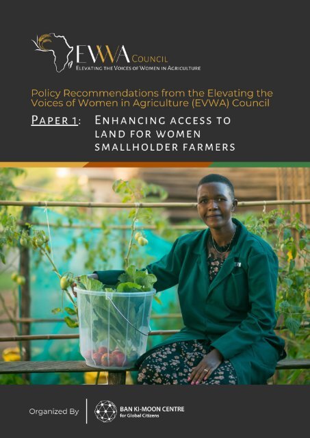 EVWA Council Policy Paper 1: Enhancing Access to Land For Women Smallholder Farmers
