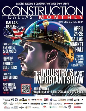 Construction Monthly Magazine | Dallas 2024 Build Expo Show Edition