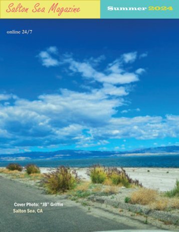 Salton Sea Magazine Premier Issue Spring 2024