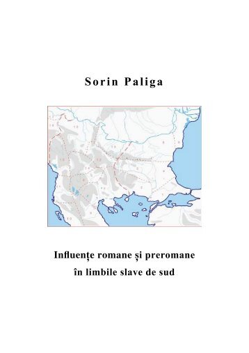 Romance and Pre-Romance Influences in South-East Europe - Solin Paliga