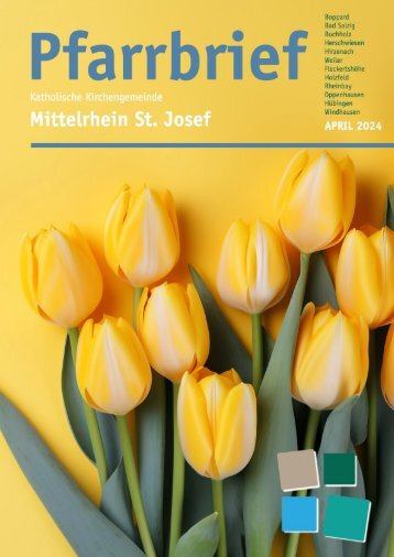 Pfarrbrief April 2024 - Kirchengemeinde Mittelrhein St. Josef