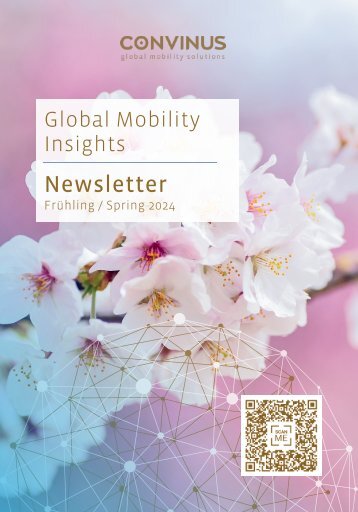 CONVINUS Global Mobility Insights NEWSLETTER Frühling / Spring 2024