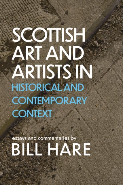 Scottish Artists in Historical and Contemporary Context by Bill Hare sampler