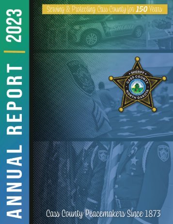 2023 Cass County Sheriff's Office Annual Report | North Dakota
