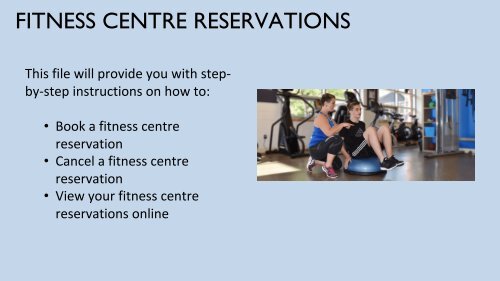 Dovercourt Booking and Cancelling a Fitness Centre Reservation