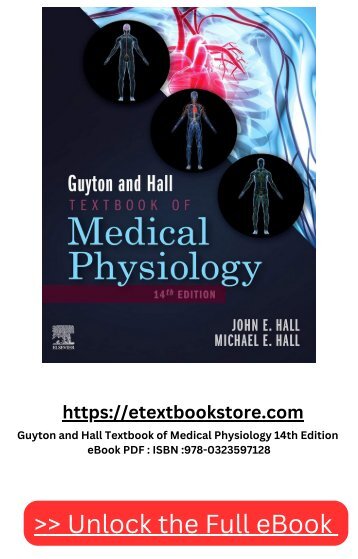 [eBook-PDF] Download Guyton and Hall Textbook of Medical Physiology - iSBN : 978-0323597128