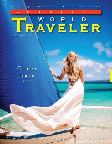 American World Traveler Spring 2024 Issue