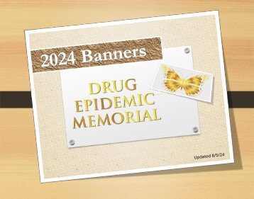 2024 Banners - Drug Epidemic Memorial