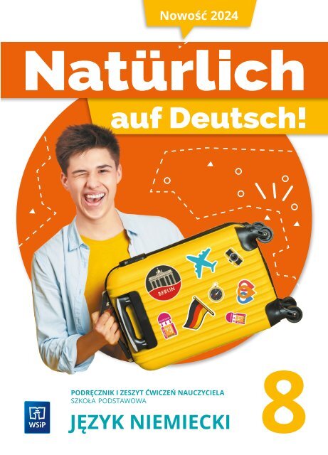 E87019_Natürlich auf Deutsch! Podręcznik i zeszyt ćwiczeń nauczyciela
