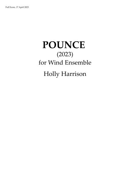 Pounce_Harrison_Full Score, 17 April 2023