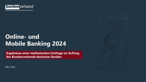 Umfrage Online- und Mobile Banking 2024