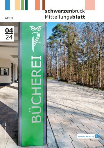 Mitteilungsblatt Schwarzenbruck - April 2024