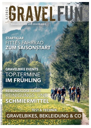 GRAVELFUN 01/2024 - Magazin rund ums Gravelbike 