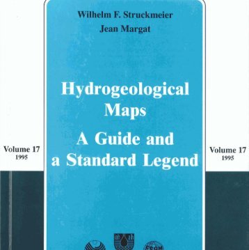 Hydrogeological Maps - A Guide and a Standard Legend - BGR