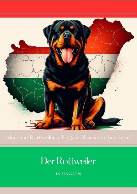 Rottweiler - Das Magazin - Reisen - Ungarn