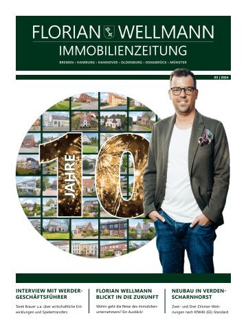 Florian Wellmann Immobilienzeitung • Ausgabe 03/24