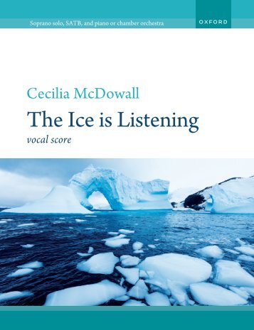 Cecilia McDowall The Ice is Listening vocal score