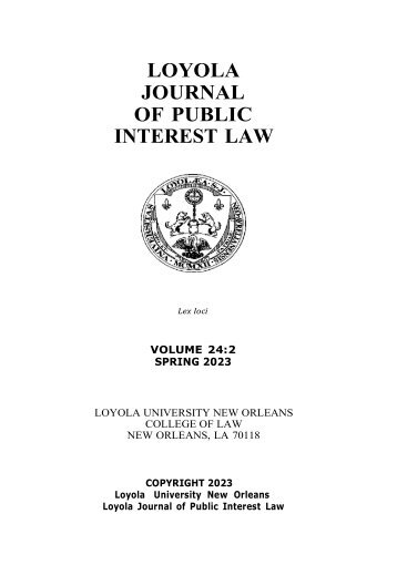 Loyola Journal of Public Interest Law 24:2 (Spring 2023)