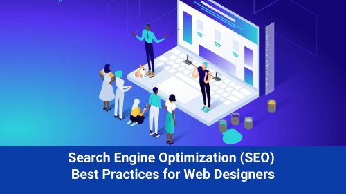 Search Engine Optimization (SEO) Best Practices for Web Designers