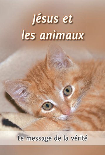 Jésus et les animaux (extraits de Ceci est Ma Parole)