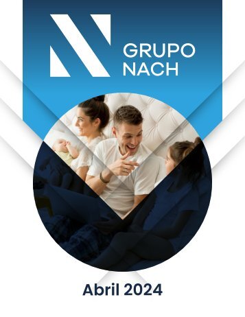 Revista Grupo Nach | Abril 2024