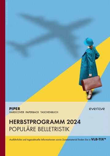 PIPER populäre Belletristik/everlove Vorschau Herbst 2024