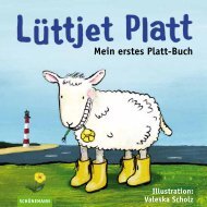 Lüttjet Platt - Mein erstes Platt-Buch