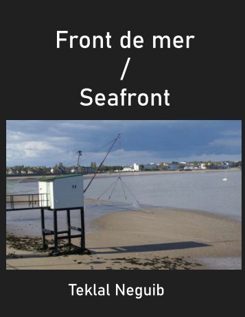 Front de mer / Seafront  by Teklal Neguib