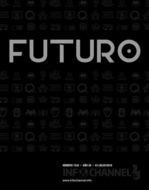 #1234 Futuro 25 Aniversario Infochannel