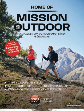 Mission Outdoor FS 24 – Dein Outdoor Magazin Frühjahr Sommer 2024