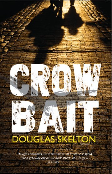 Crow Bait by Douglas Skelton sampler