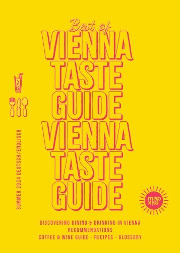Vienna Taste Guide -  Summer/Sommer 2024