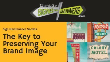 Sign Maintenance Secrets: The Key to Preserving Your Brand Image
