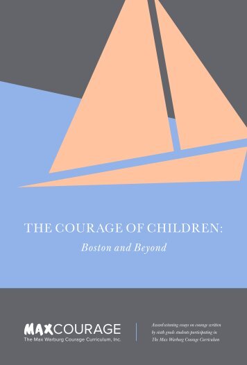 The Courage of Children: Boston and Beyond XXXIII