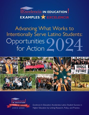 Advancing What Works to Intentionally Serve Latino Students: Opportunities for Action - 2024