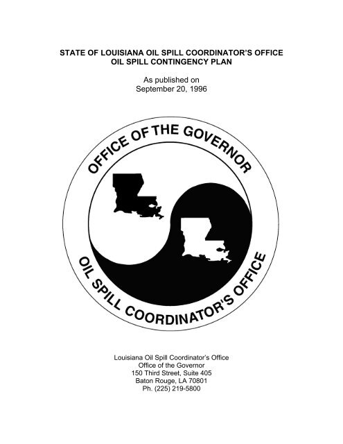 STATE OF LOUISIANA OIL SPILL COORDINATOR'S OFFICE OIL
