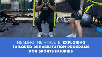 Healing the Athlete: Tailored Rehabilitation Programs for Sports Injuries