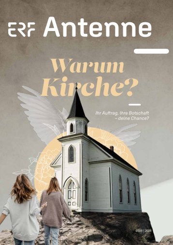 ERF Antenne 0506|2024 Warum Kirche?